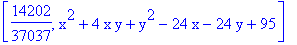 [14202/37037, x^2+4*x*y+y^2-24*x-24*y+95]